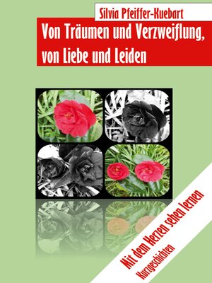 cover image of Von Träumen und Verzweiflung, von Liebe und Leiden